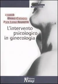 L‘ intervento psicologico in ginecologia A Buon Prezzo