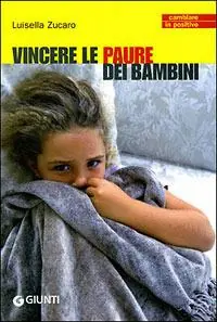 Vincere le paure dei bambini Promo Stagionale