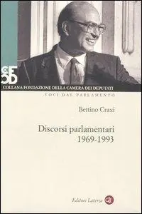 Discorsi parlamentari 1969-1993. Con DVD Bestseller