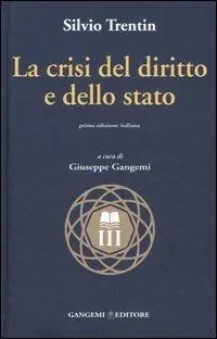 La crisi del diritto e dello stato Prezzo Ridotto