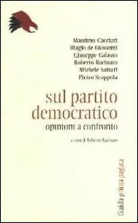 Sul Partito democratico. Opinioni a confronto Offerta