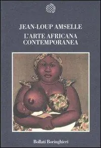 Compra Adesso L‘arte africana contemporanea