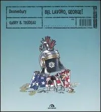Occasione Imperdibile Doonesbury. Bel lavoro, George!