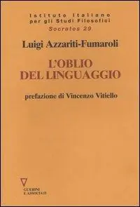 Affare L‘ oblio del linguaggio