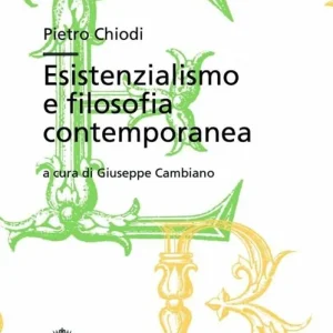 Esistenzialismo e filosofia contemporanea Professionale