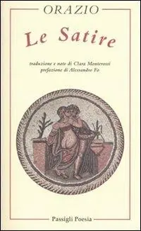 Nuova Collezione Le satire. Testo latino a fronte