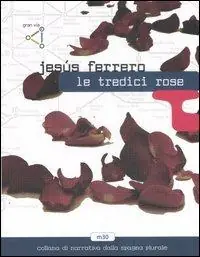 Le tredici rose Bestseller