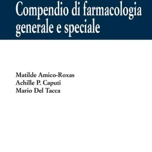 Compendio di farmacologia generale e speciale Saldi