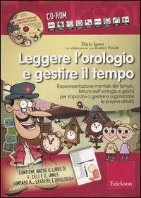 Offerta Lampo Leggere l‘orologio e gestire il tempo. Rappresentazione mentale del tempo, lettura dell‘orologio e giochi... Kit. Con CD-ROM