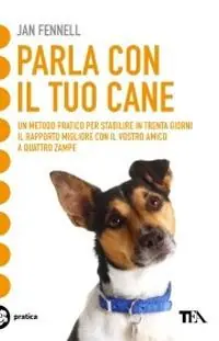 Parla con il tuo cane Miglior Prezzo