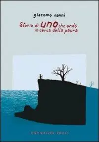 Storia di uno che andò in cerca della paura Promozione