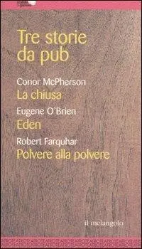 Pagamento Sicuro Tre storie da pub La chiusa-Eden-Polvere alla polvere.