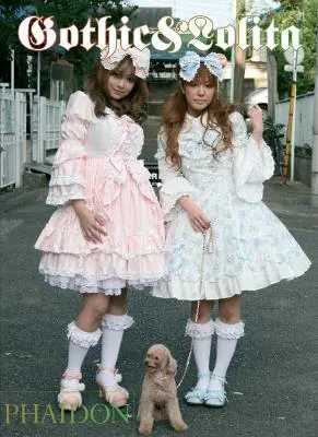 Solo Oggi Gothic & Lolita. Ediz. illustrata