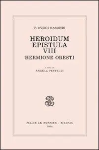 Heroidum epistula VIII. Hermione Oresti Offerta Lampo