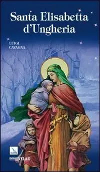 Santa Elisabetta d‘Ungheria Compra Oggi Stesso