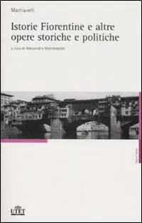 Istorie fiorentine e altre opere storiche e politiche Quantità Limitata