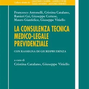 Scelto Dai Clienti La consulenza tecnica medico-legale previdenziale