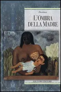Promo Stagionale L‘ ombra della madre