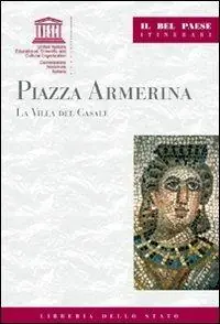 Promo Stagionale Piazza Armerina. La villa del Casale
