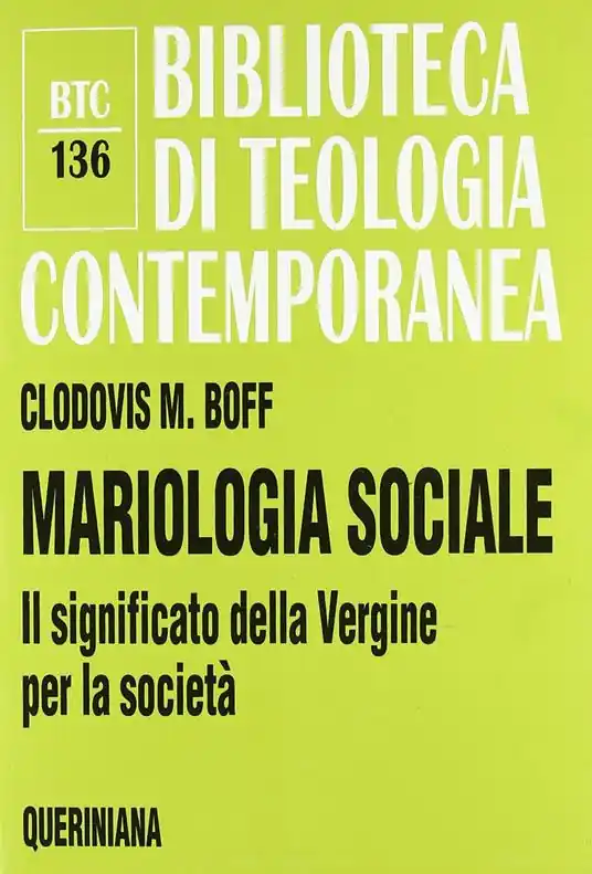 Mariologia sociale. Il significato della Vergine per la società Subito Disponibile