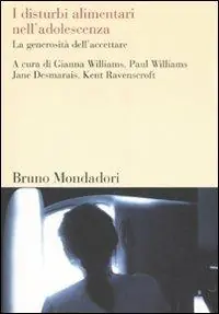 Offerta Del Giorno I disturbi alimentari nell‘adolescenza. La generosità dell‘accettare