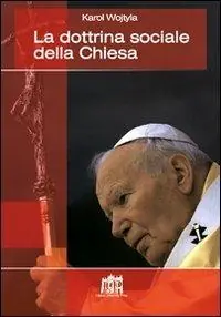 dottrina sociale della Chiesa Affare