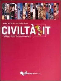 Civiltàpuntoit. Civiltà e cultura italiana per ragazzi Nuovo Arrivo