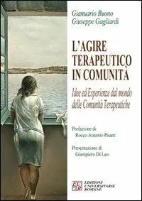 Prezzo Di Fabbrica L‘ agire terapeutico in comunità