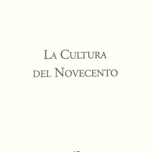 La cultura del Novecento Soddisfatti O Rimborsati