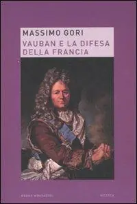 Quantità Limitata Vauban e la difesa della Francia