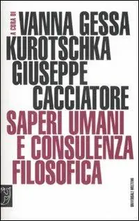 Consegna Rapida Saperi umani e consulenza filosofica