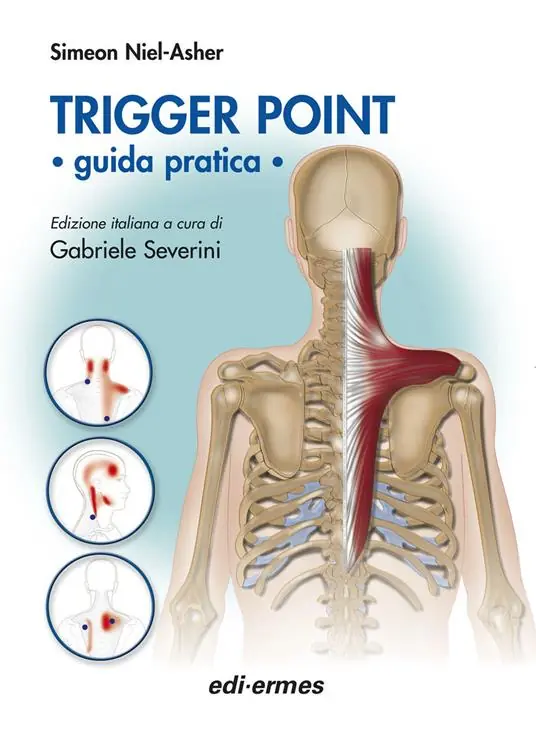 Trigger point. Guida pratica Esclusivo