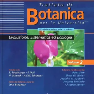 Trattato di botanica. Vol. 2 Evoluzione sistematica ed ecologia. Consegna Rapida