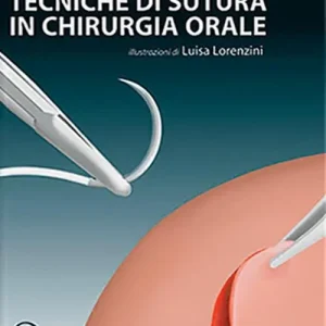 Occasione Tecniche di sutura in chirurgia orale