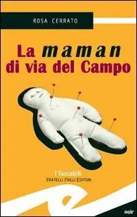 La maman di via del Campo Più Venduto