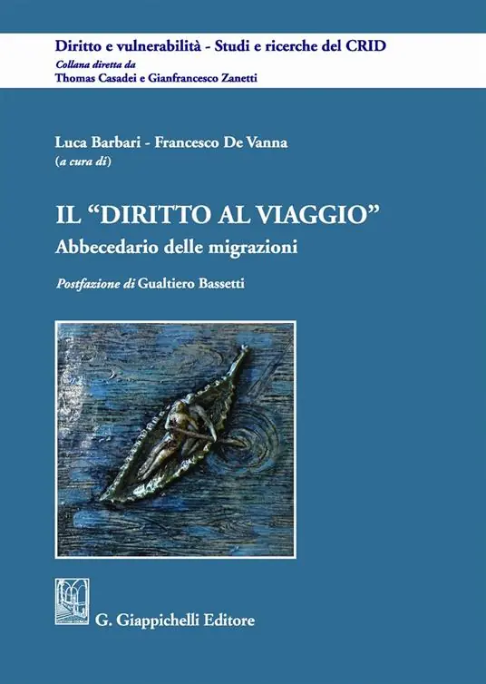 Esclusivo Il diritto al viaggio. Abbecedario delle migrazioni
