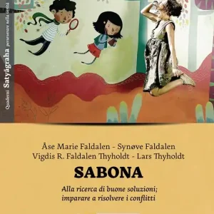 Sconto Sabona. Imparare a vedere e trascendere i conflitti