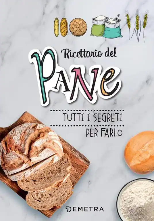 Prezzo Scontato Ricettario del pane. Tutti i segreti per farlo. Ediz. a spirale
