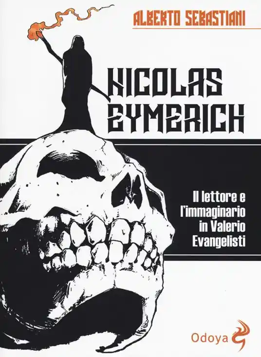 Ultimissimo Modello Nicolas Eymerich. Il lettore e l‘immaginario in Valerio Evangelisti