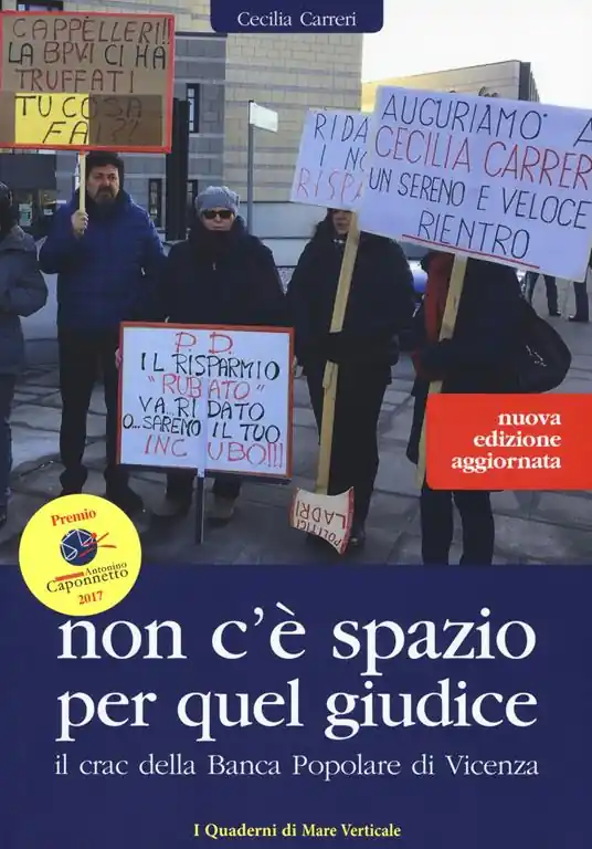 Prezzo Basso Non c‘è spazio per quel giudice. Il crac della Banca Popolare di Vicenza. Nuova ediz.