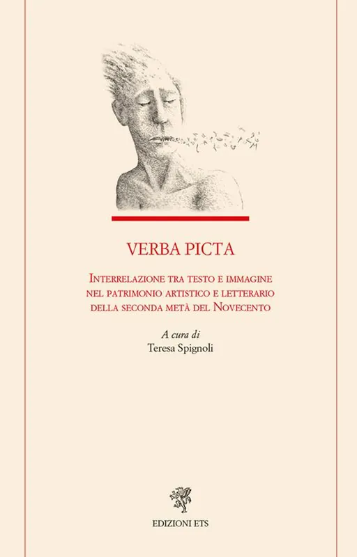Verba picta. Interrelazione tra testo e immagine nel patrimonio artistico e letterario della seconda metà del Novecento Offerta