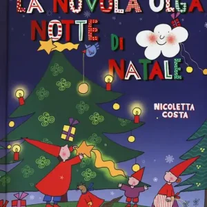 Popolare Notte di Natale. La nuvola Olga