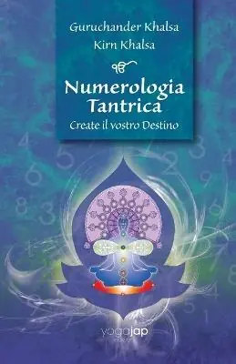 Prezzo Conveniente Numerologia tantrica. Create il vostro destino