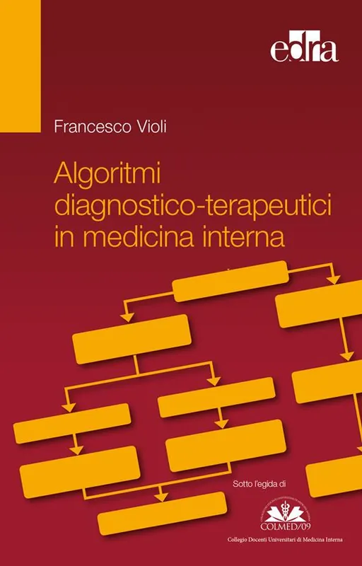 Algoritmi diagnostico-terapeutici in medicina interna Subito Disponibile