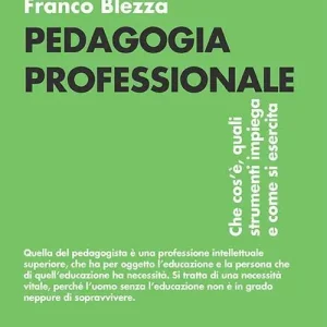 Prezzo Di Fabbrica Pedagogia professionale. Che cos’è, quali strumenti impiega e come si esercita