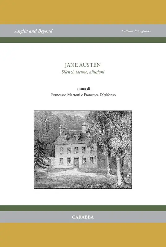 Non Perdere Jane Austen. Silenzi, lacune, allusioni