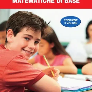 Valutare e potenziare le abilità matematiche di base Scelto Dai Clienti