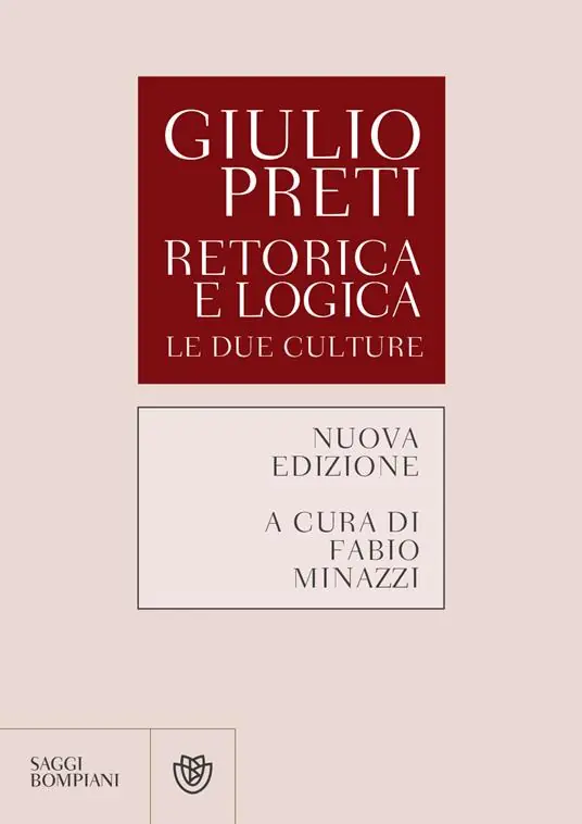 Retorica e logica. Le due culture. Nuova ediz. Prezzo Basso