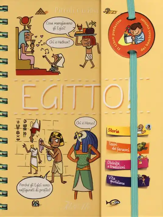 Offerta Lampo Egitto! Piccoli curiosi. Ediz. a spirale