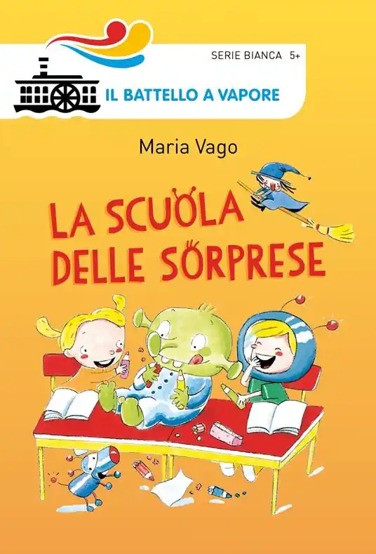 Ultimissimo Modello La scuola delle sorprese. Ediz. illustrata